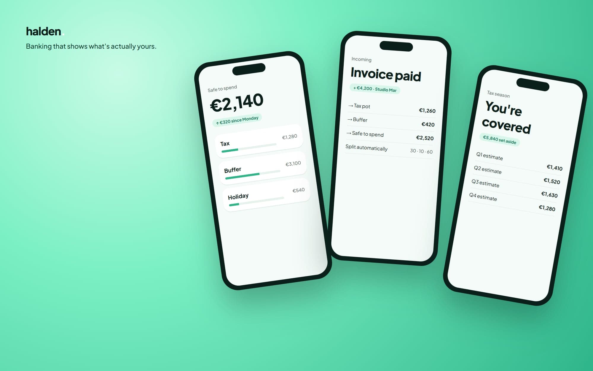 Halden app screens showing a calm balance and automatic pots